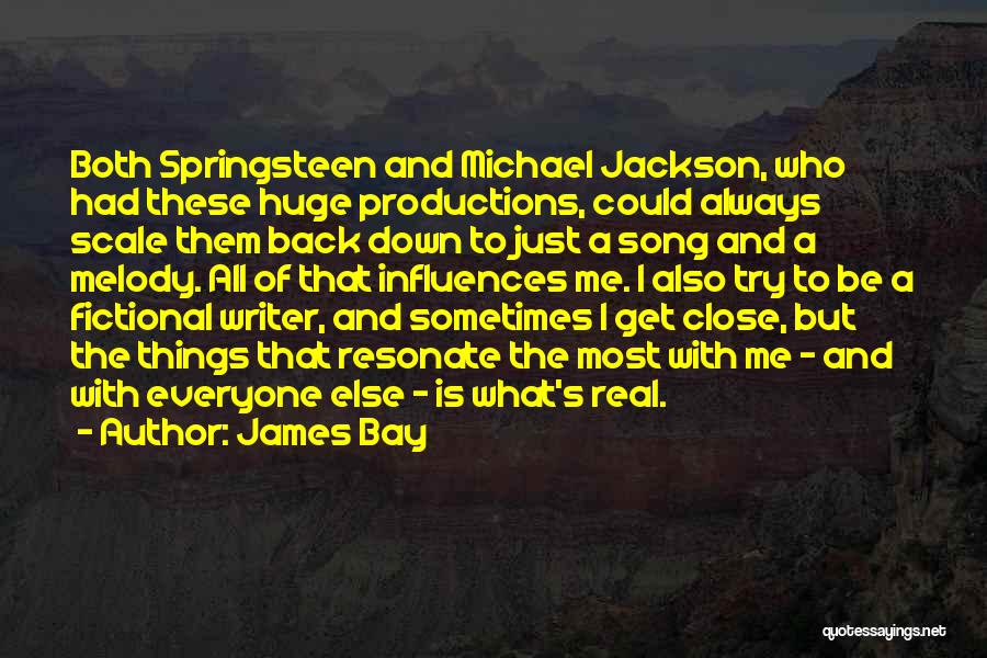 Best Michael Jackson Song Quotes By James Bay