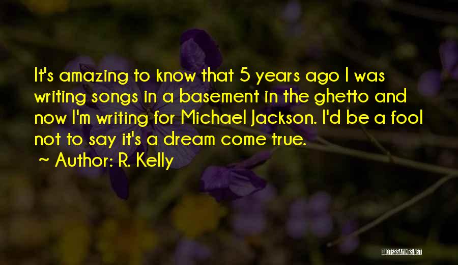 Best Michael Jackson Song Quotes By R. Kelly