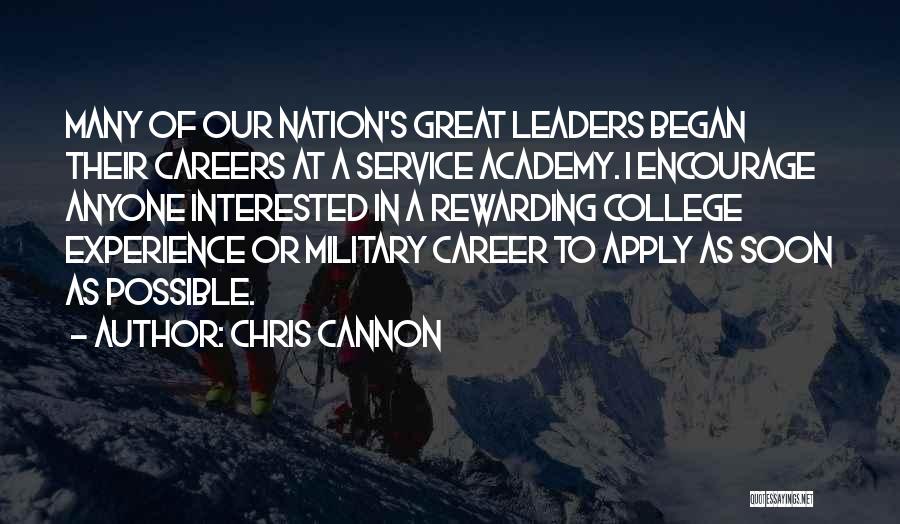 Best Military Leaders Quotes By Chris Cannon