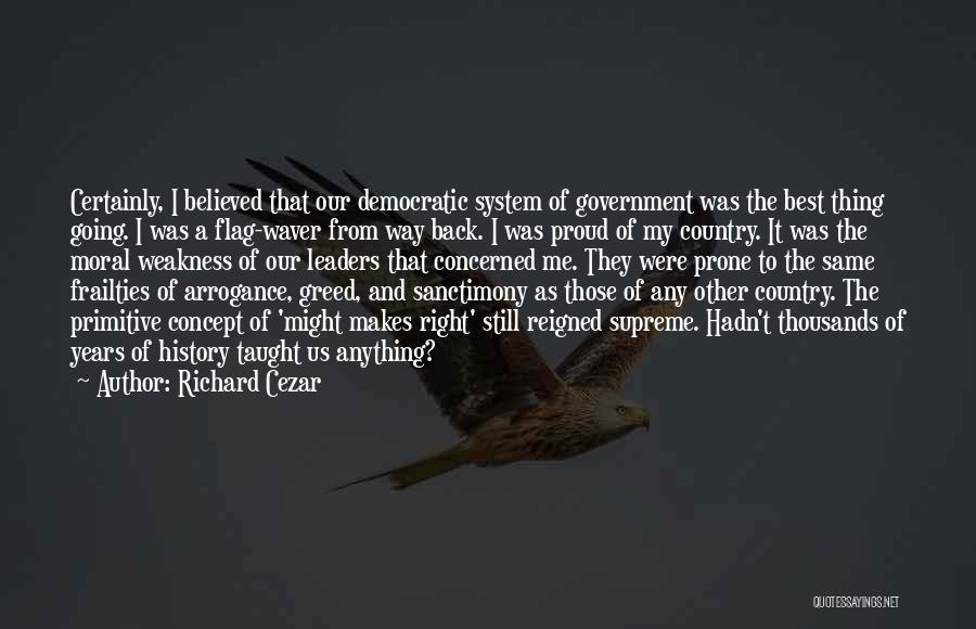 Best Military Leaders Quotes By Richard Cezar