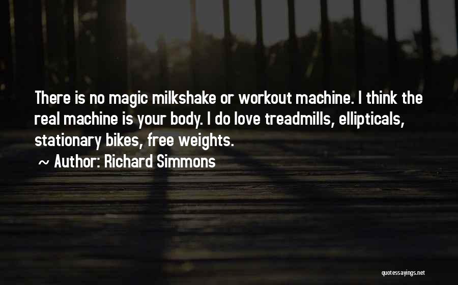 Best Milkshake Quotes By Richard Simmons