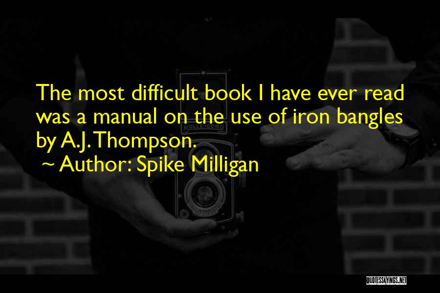 Best Milligan Quotes By Spike Milligan