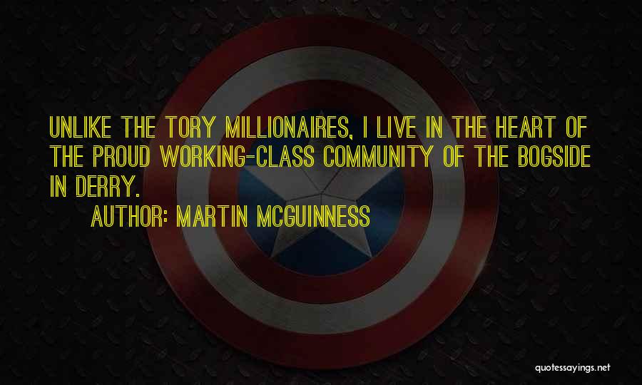 Best Millionaires Quotes By Martin McGuinness