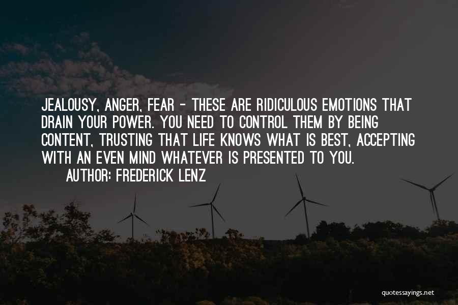 Best Mind Power Quotes By Frederick Lenz
