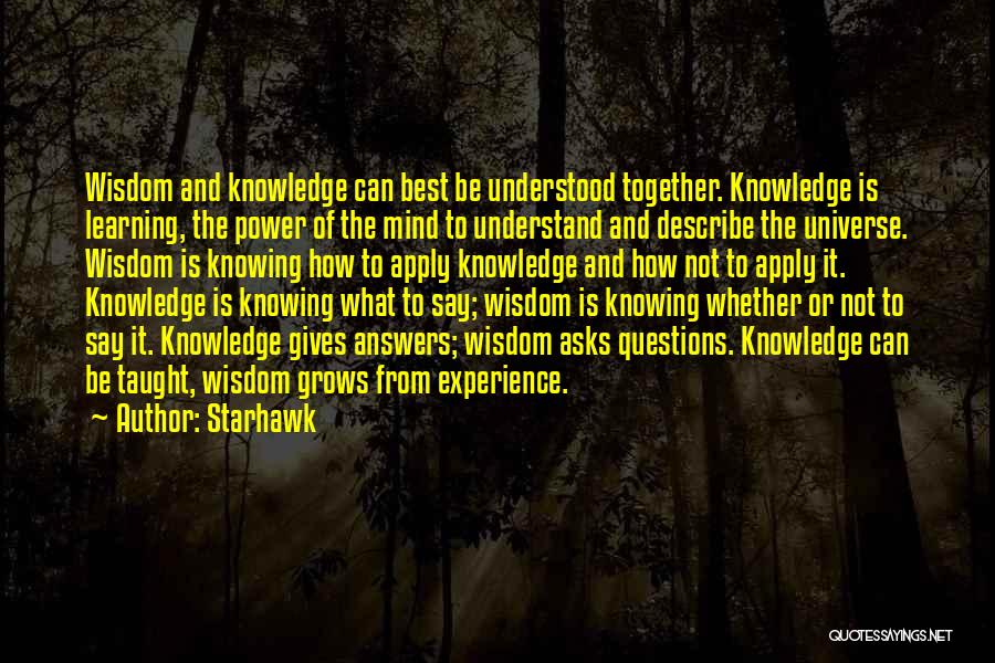 Best Mind Power Quotes By Starhawk