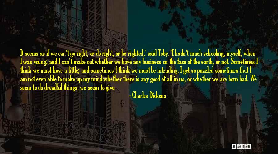 Best Mind Your Own Business Quotes By Charles Dickens Best Mind Your Own Business Quotes By Charles Dickens