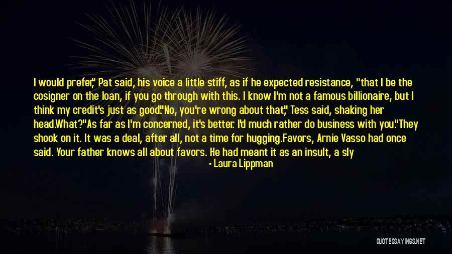 Best Mind Your Own Business Quotes By Laura Lippman Best Mind Your Own Business Quotes By Laura Lippman