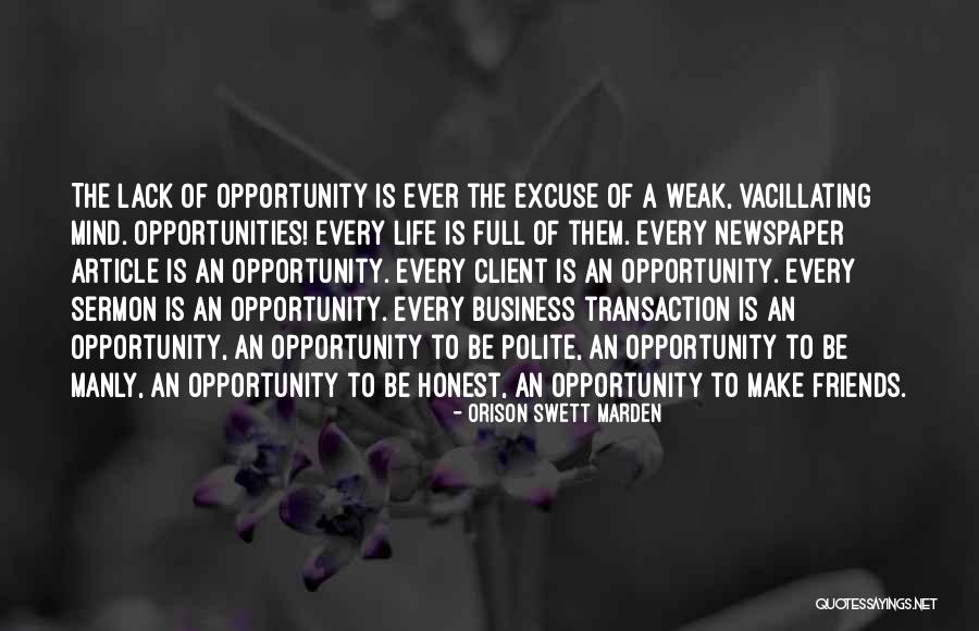 Best Mind Your Own Business Quotes By Orison Swett Marden Best Mind Your Own Business Quotes By Orison Swett Marden