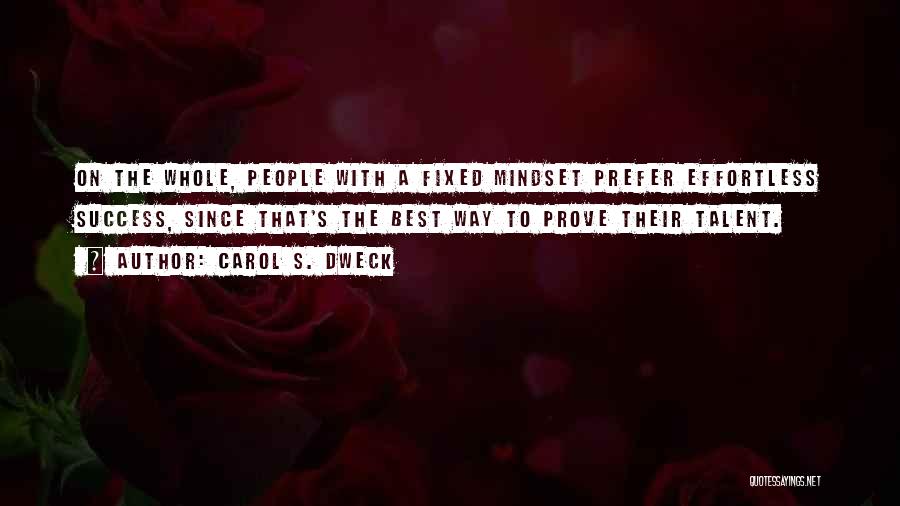 Best Mindset Quotes By Carol S. Dweck