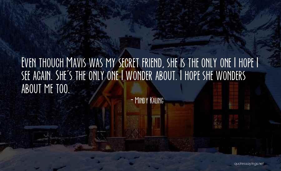Best Mindy Quotes By Mindy Kaling Best Mindy Quotes By Mindy Kaling