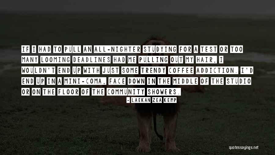 Best Mini Quotes By Laekan Zea Kemp Best Mini Quotes By Laekan Zea Kemp