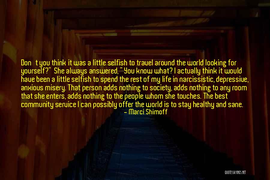 Best Misery Quotes By Marci Shimoff Best Misery Quotes By Marci Shimoff