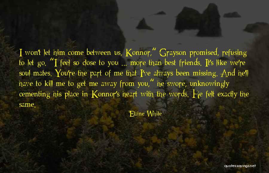 Best Missing You Quotes By Elaine White