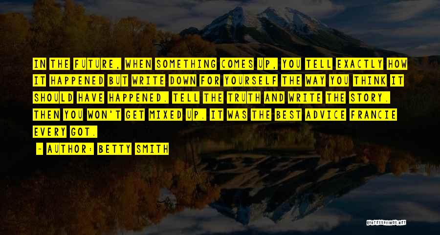 Best Mixed Quotes By Betty Smith