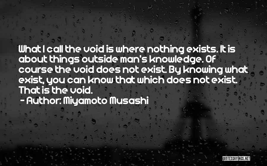 Best Miyamoto Musashi Quotes By Miyamoto Musashi