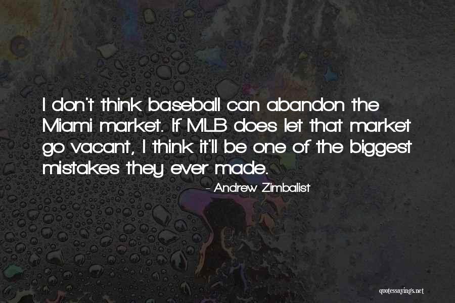 Best Mlb Quotes By Andrew Zimbalist