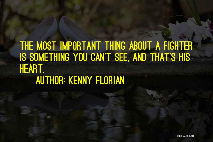 Best Mma Fighter Quotes By Kenny Florian