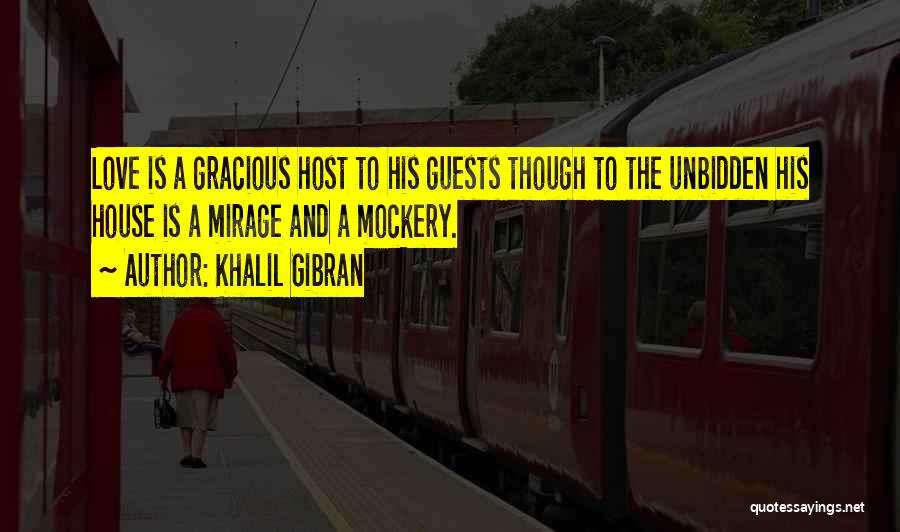 Best Mockery Quotes By Khalil Gibran