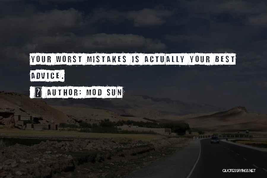 Best Mod Sun Quotes By Mod Sun