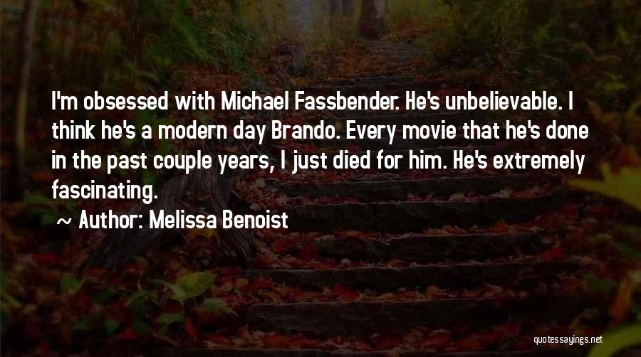 Best Modern Day Movie Quotes By Melissa Benoist
