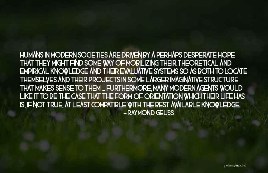 Best Modern Quotes By Raymond Geuss Best Modern Quotes By Raymond Geuss