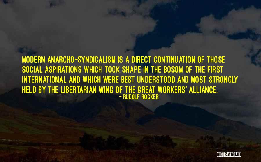 Best Modern Quotes By Rudolf Rocker Best Modern Quotes By Rudolf Rocker