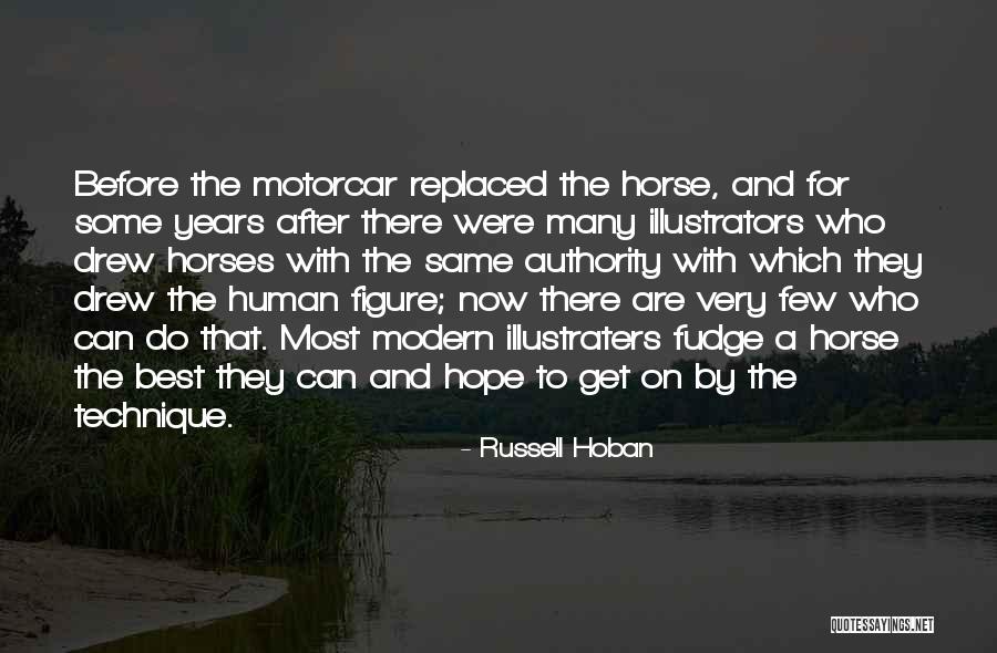 Best Modern Quotes By Russell Hoban Best Modern Quotes By Russell Hoban