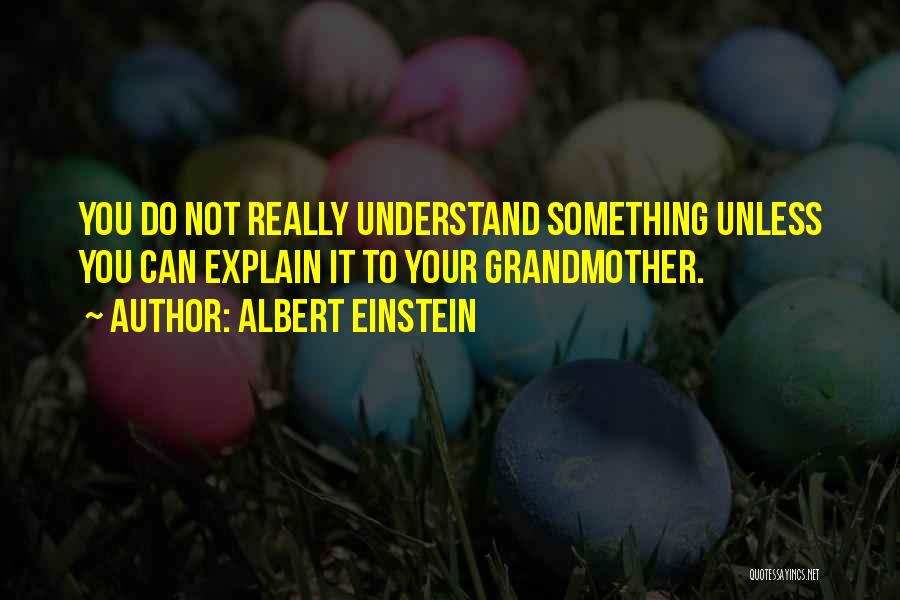 Best Mom And Grandma Quotes By Albert Einstein