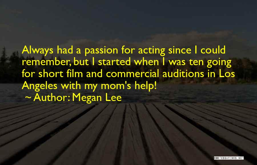 Best Mom Short Quotes By Megan Lee