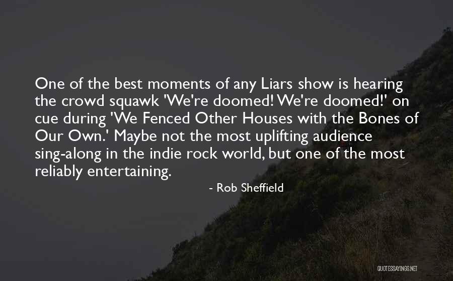 Best Moments Quotes By Rob Sheffield