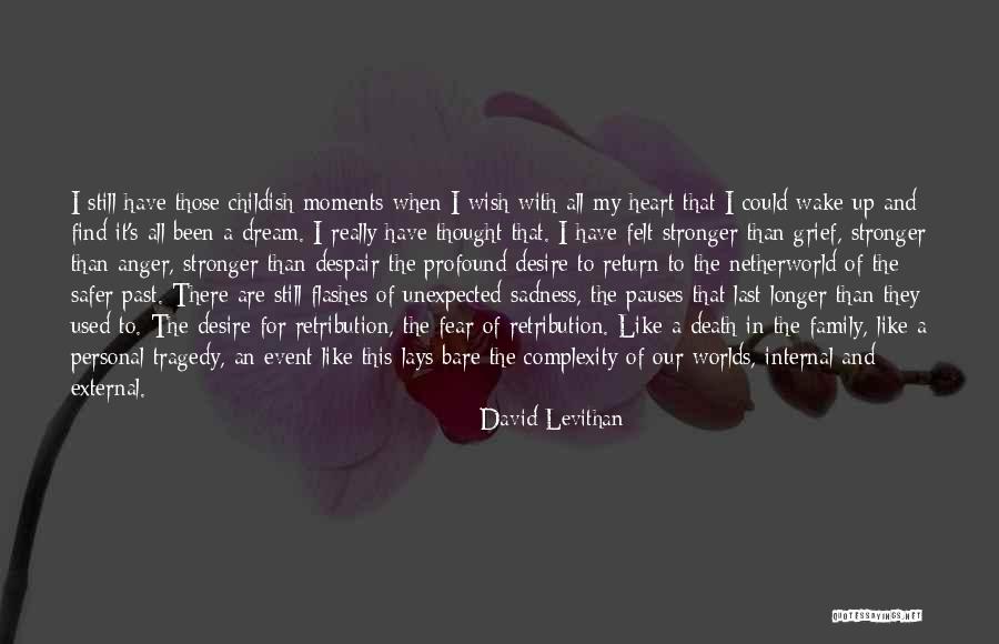 Best Moments With Family Quotes By David Levithan