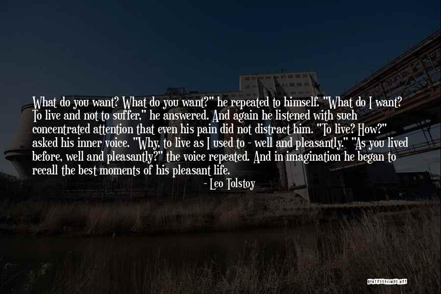 Best Moments With Him Quotes By Leo Tolstoy