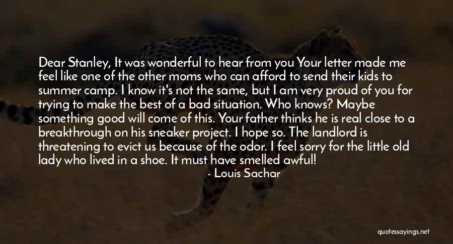 Best Moms Quotes By Louis Sachar Best Moms Quotes By Louis Sachar