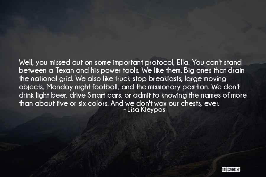 Best Monday Night Football Quotes By Lisa Kleypas