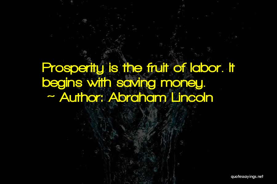 Best Money Saving Quotes By Abraham Lincoln