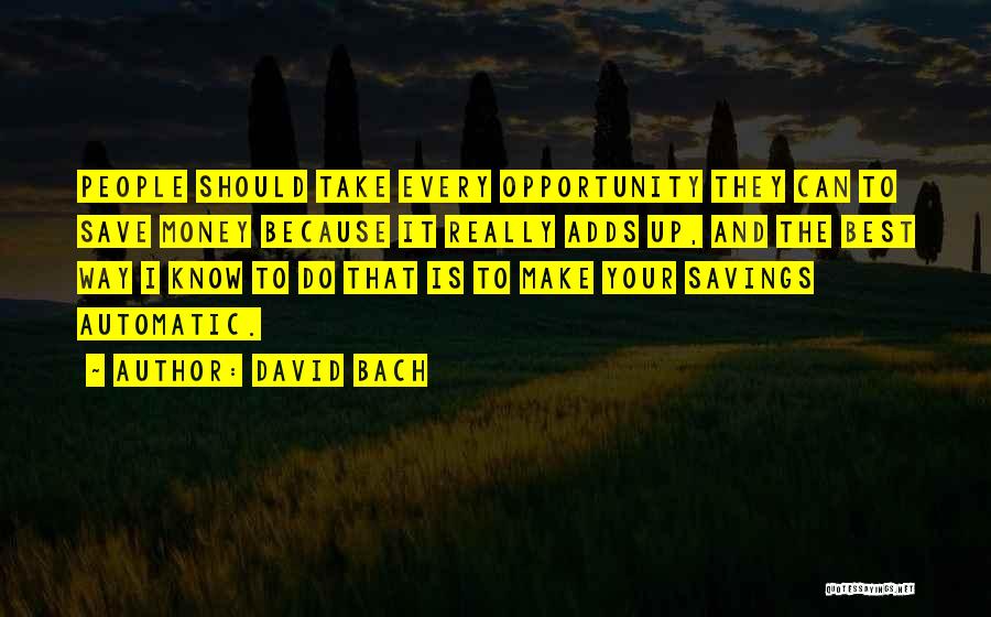 Best Money Saving Quotes By David Bach