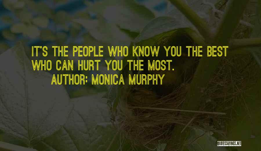 Best Monica Quotes By Monica Murphy