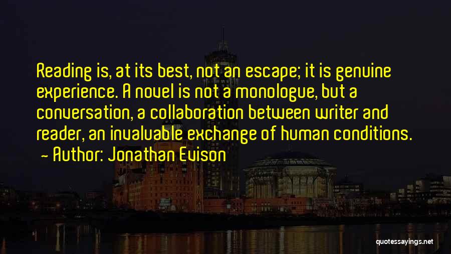 Best Monologue Quotes By Jonathan Evison