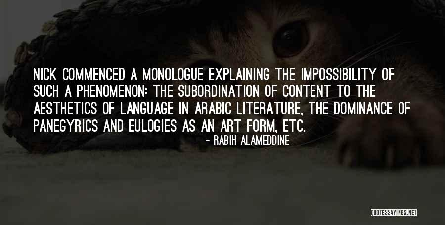 Best Monologue Quotes By Rabih Alameddine