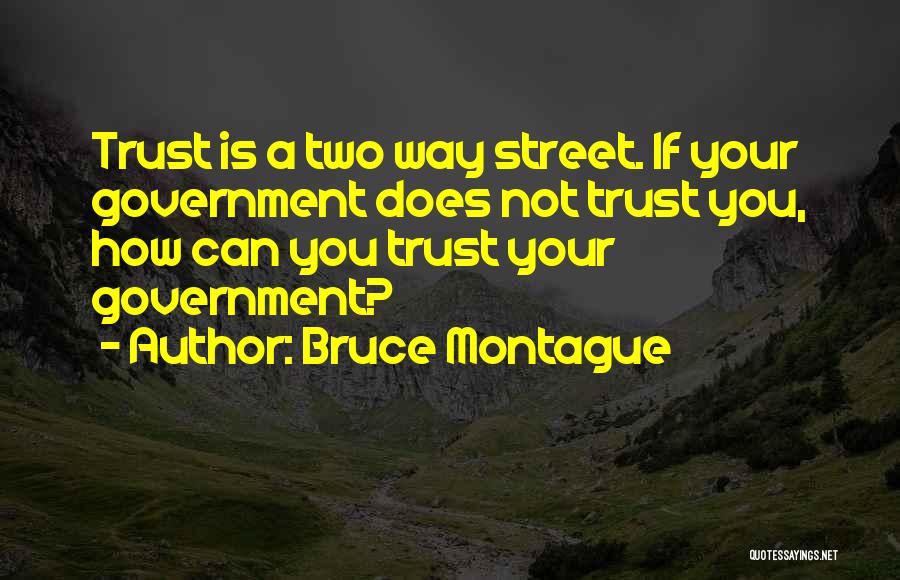 Best Montague Quotes By Bruce Montague