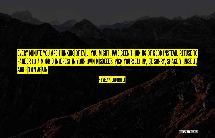 Best Morbid Quotes By Evelyn Underhill Best Morbid Quotes By Evelyn Underhill