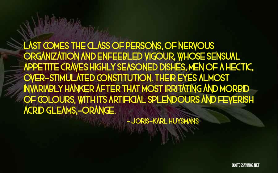 Best Morbid Quotes By Joris-Karl Huysmans Best Morbid Quotes By Joris-Karl Huysmans