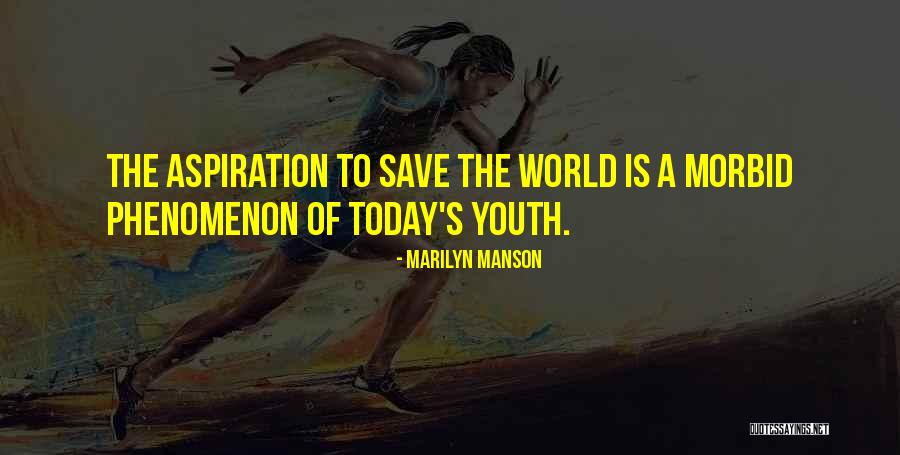 Best Morbid Quotes By Marilyn Manson