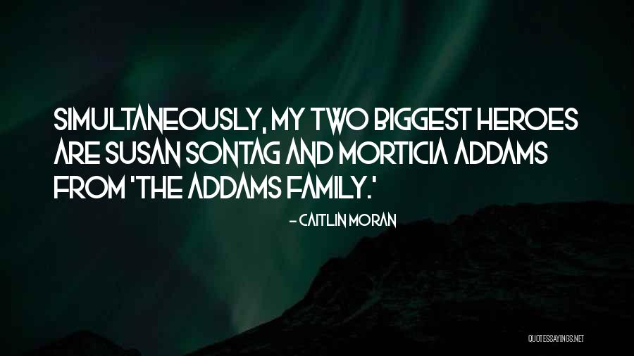 Best Morticia Quotes By Caitlin Moran