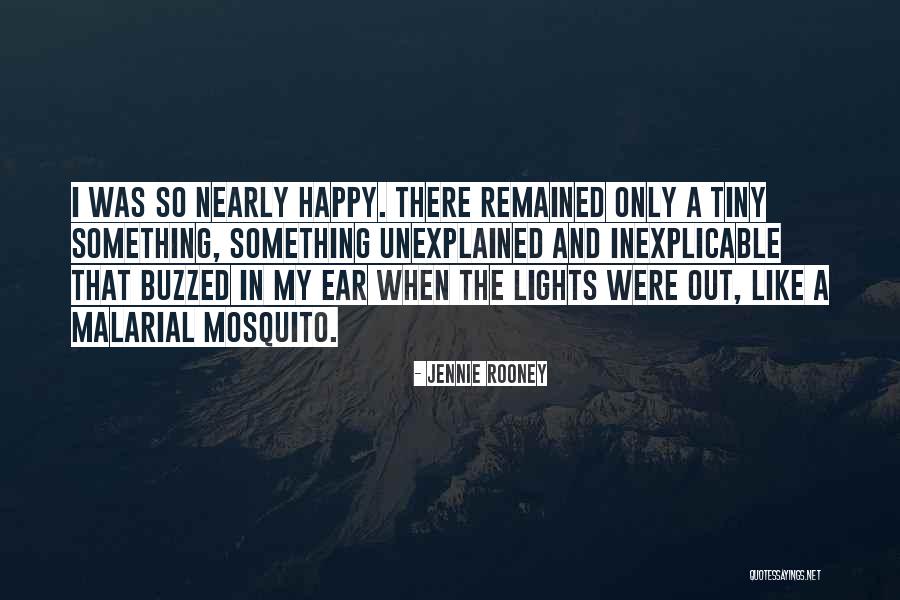 Best Mosquito Quotes By Jennie Rooney Best Mosquito Quotes By Jennie Rooney