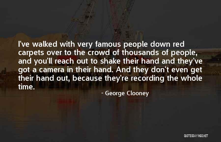 Best Most Famous Quotes By George Clooney