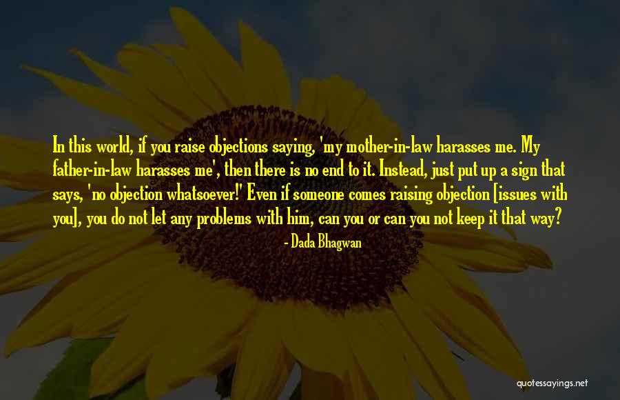 Best Mother And Father In Law Quotes By Dada Bhagwan Best Mother And Father In Law Quotes By Dada Bhagwan