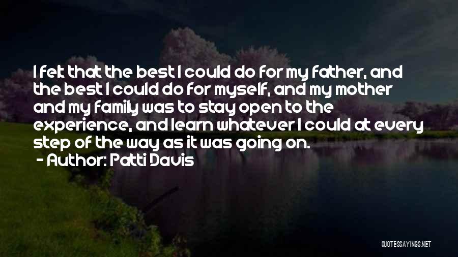 Best Mother And Father Quotes By Patti Davis