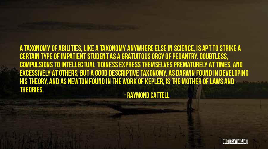 Best Mother In Law Quotes By Raymond Cattell Best Mother In Law Quotes By Raymond Cattell