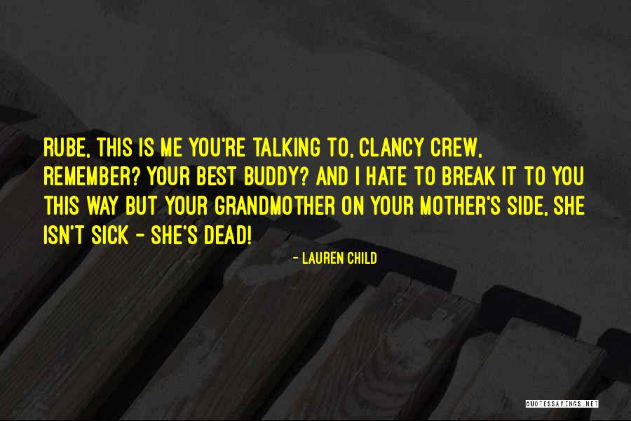 Best Mother Quotes By Lauren Child